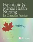 Austin Psychiatric and Mental Health Nursing 2e & Lippincott Video Guide to Psychiatric Mental Package Cover Image