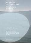 Architecture of Infinity: A Film by Christoph Schaub By Christoph Schaub Cover Image