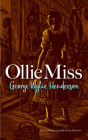 Ollie Miss (African American) By George Wylie Henderson, Lowell Leroy Balcolm (Illustrator) Cover Image