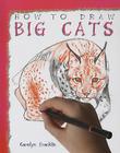 How to Draw Big Cats Cover Image