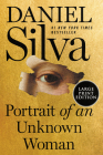 Portrait of an Unknown Woman: A Novel By Daniel Silva Cover Image