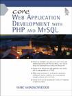 Wandschneider: Core Web Apps Dev _1 [With CDROM] Cover Image
