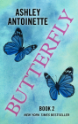 Butterfly 2 By Ashley Antoinette Cover Image