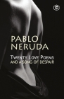 Twenty Love Poems And A Song Of Despair By Pablo Neruda Cover Image