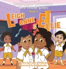 South Shore Elementary Best Friends Series By Clarice Williams, Tullip Studio (Illustrator) Cover Image