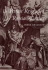 The Petrine Revolution in Russian Culture Cover Image