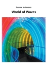 World of Waves By Simone Malacrida Cover Image