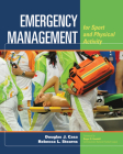Emergency Management for Sport & Physical Activity By Douglas J. Casa, Rebecca L. Stearns Cover Image