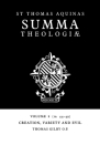 Summa Theologiae: Volume 8, Creation, Variety and Evil: 1a. 44-49 (Summa Theologiae (Cambridge University Press) #8) By Thomas Aquinas, Thomas Gilby (Editor) Cover Image