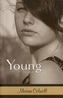 Young By Miriam Colwell Cover Image