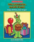 Feliz Cumpleanos, Querido Dragon/Happy Birthday, Dear Dragon (Dear Dragon Spanish/English (Beginning-To-Read)) By Margaret Hillert, Jack Pullan (Illustrator), Margaret Hillert Cover Image