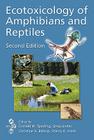 Ecotoxicology of Amphibians and Reptiles By Donald W. Sparling (Editor), Greg Linder (Editor), Christine A. Bishop (Editor) Cover Image