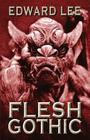 Flesh Gothic Cover Image