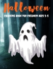 Halloween Coloring Book for Children ages 3-5: 60 simple drawings for kids for Halloween with blank pages in between Cover Image