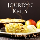 Coming Out: An La Lovers Book By Jourdyn Kelly, Tessa Stavers (Read by) Cover Image
