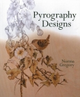 Pyrography Designs By Norma Gregory Cover Image