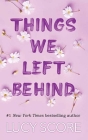 Things We Left Behind: The Knockemout Series Cover Image