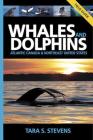 Whales and Dolphins Field Guide: Atlantic Canada and Northeast United States By Tara S. Stevens Cover Image