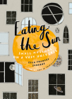 Eating the Sun: Small Musings on a Vast Universe By Ella Frances Sanders Cover Image