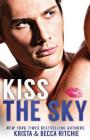 Kiss The Sky SPECIAL EDITION By Krista Ritchie, Becca Ritchie Cover Image