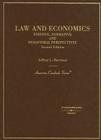 Law and Economics: Positive, Normative and Behavioral Perspectives (American Casebooks) Cover Image