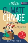Climate Change in Simple French: Learn French the Fun Way with Topics that Matter Cover Image