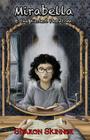 Mirabella & the Faded Phantom By Sharon Skinner, Kieth Decesare (Illustrator) Cover Image