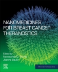 Nanomedicines for Breast Cancer Theranostics (Micro and Nano Technologies) Cover Image