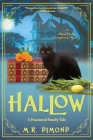 Hallow: A Fractured Family Tale By M. R. Dimond Cover Image
