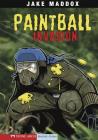Paintball Invasion (Jake Maddox Sports Stories) Cover Image