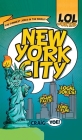 Lol Jokes: New York City By Craig Yoe Cover Image