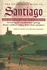 The Pilgrimage Road to Santiago: The Complete Cultural Handbook Cover Image