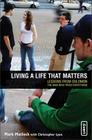 Living a Life That Matters: Lessons from Solomon the Man Who Tried Everything (Invert) By Mark Matlock, Chris Lyon Cover Image