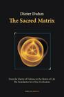 The Sacred Matrix By Dieter Duhm Cover Image