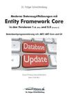 Moderne Datenzugriffslösungen mit Entity Framework Core 1.x und 2.0: Datenbankprogrammierung mit .NET/.NET Core und C# Cover Image