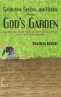 Gathering Greens and Herbs from God's Garden By Theodoros Koutsos Cover Image