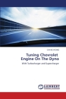 Tuning Chevrolet Engine On The Dyno Cover Image