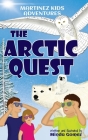 The Arctic Quest By Minda Gomez Cover Image