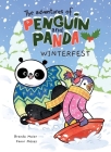 The Adventures of Penguin and Panda: Winterfest: Graphic Novel (3) Volume 1 Cover Image