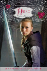 Hero (The Woodcutter Sisters #2) By Alethea Kontis Cover Image