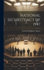 National Security Act of 1947 Cover Image