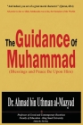 The Guidance of Muhammad(pbuh) By Ahmad Bin Uthman Al Mazyad Cover Image