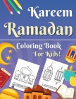 Happy Ramadan Coloring Book for Kids: My First Ramadan Easy & Fun Coloring Pages for Children! Perfect Gift For Young Toddlers, Preschool, Kindergarte By Naomi Rover School Cover Image