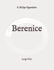 Berenice: Large Print Cover Image