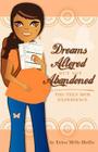 Dreams Altered But Not Abandoned - The Teen Mom Experience By Erica Mills-Hollis Cover Image