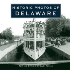 Historic Photos of Delaware Cover Image