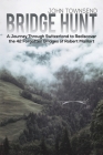 Bridge Hunt By John Townsend Cover Image