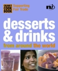 Chunky Cookbook: Desserts & Drinks from Around the World (Chunky Cook Book: Supporting Fair Trade) Cover Image