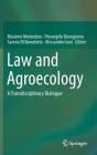 Law and Agroecology: A Transdisciplinary Dialogue Cover Image