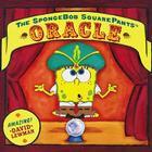 The SpongeBob SquarePants Oracle By David Lewman Cover Image